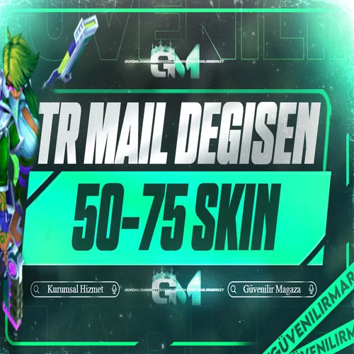 League of Legends 50-75 Skin TR Mail Değişen